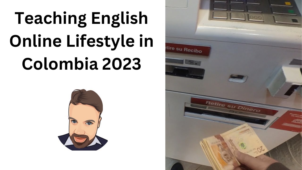 Teaching English Online In Colombia Vlog 2023
