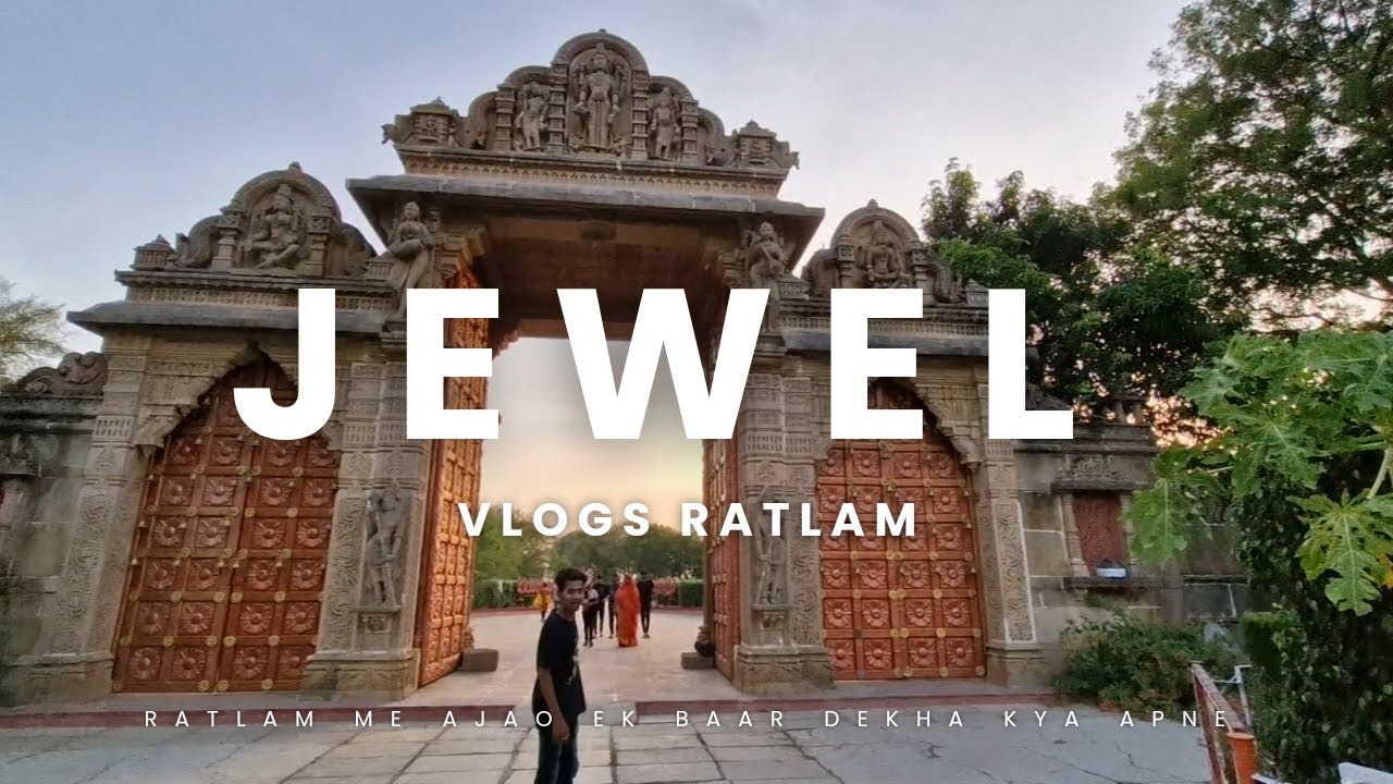 JEWEL Vlog RATLAM Explore ❤️रतलाम में देखा क्या प्राचीन मंदिर 