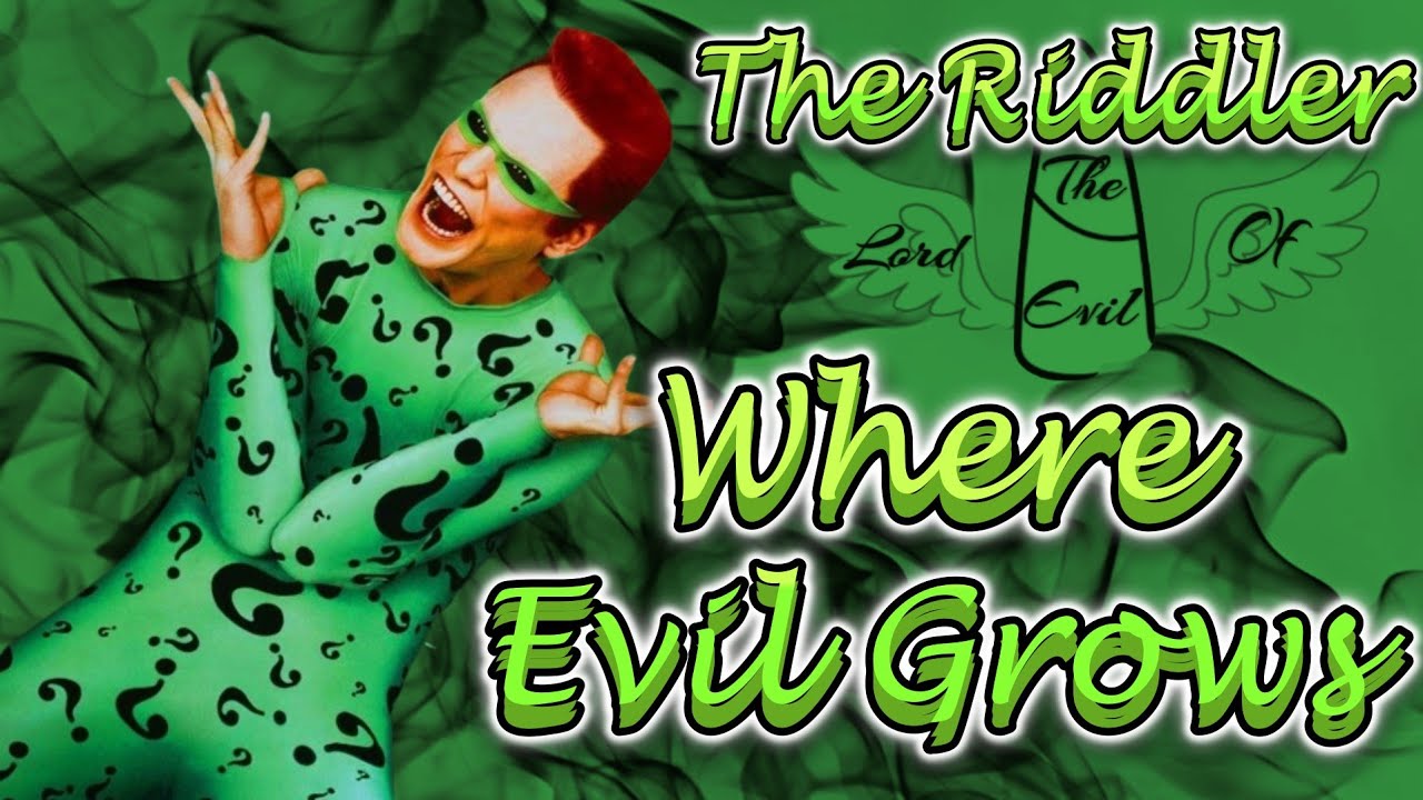 The Riddler - Where Evil Grows || Tribute