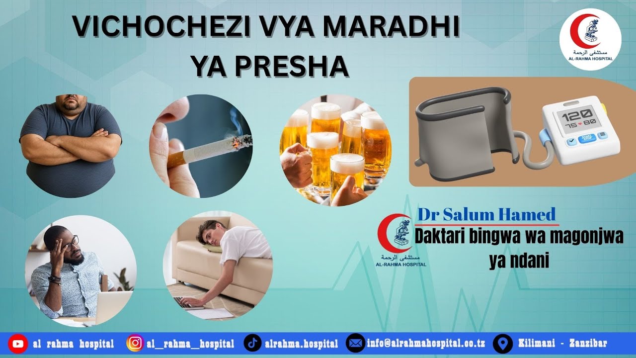 Vichochezi vya maradhi ya Presha (Shinikizo la Damu) - Dr Salum Hamed
