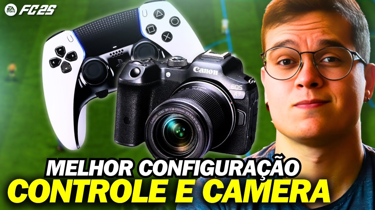 📸 MELHORES CONFIGURA&Ccedil;&Otilde;ES DE CONTROLE & C&Acirc;MERA 🎮 EA FC 25