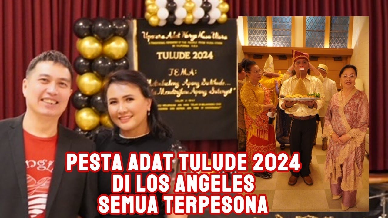 PESTA ADAT TULUDE 2024 DI LOS ANGELES | SEMUA TERPESONA #nusautara #tulude