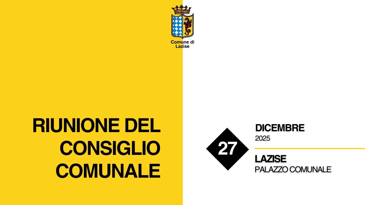Consiglio Comunale di Lazise - 27 dicembre 2025 - prima parte