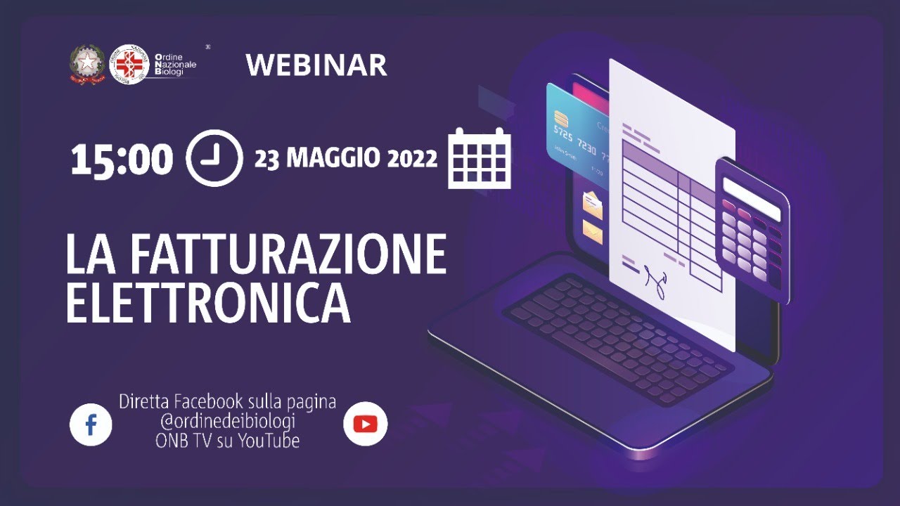 Webinar:“Obbligo di fatturazione elettronica per regimi forfettari e ordinari”