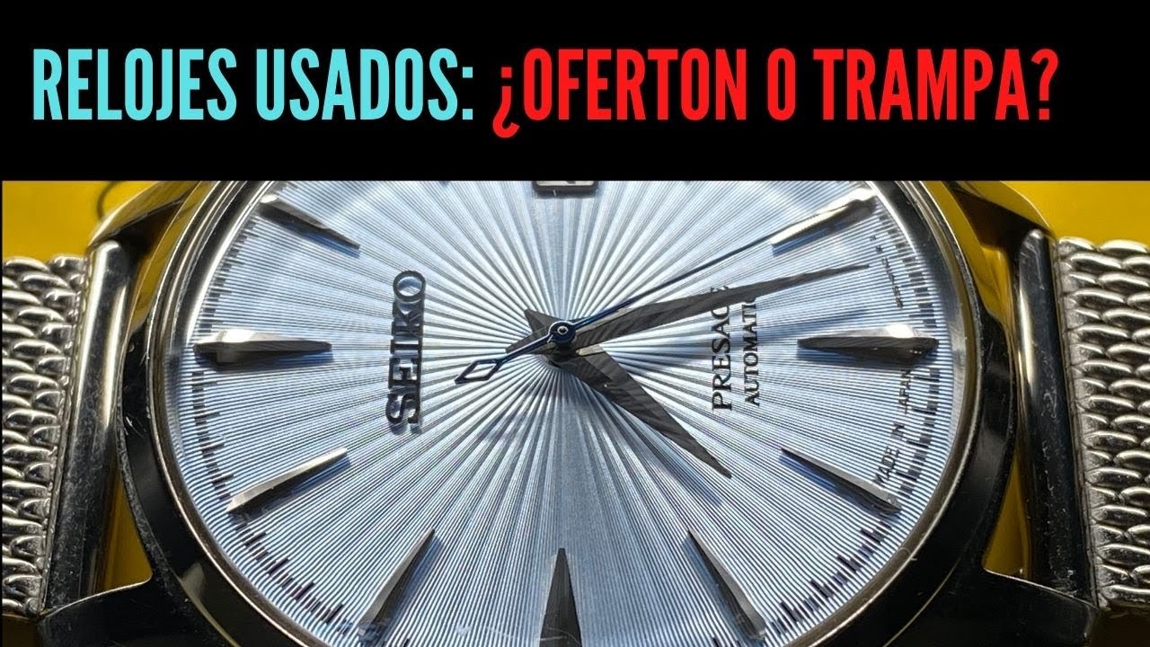 Viernes de DEBATE relojero: relojes usados &iquest;buena idea?