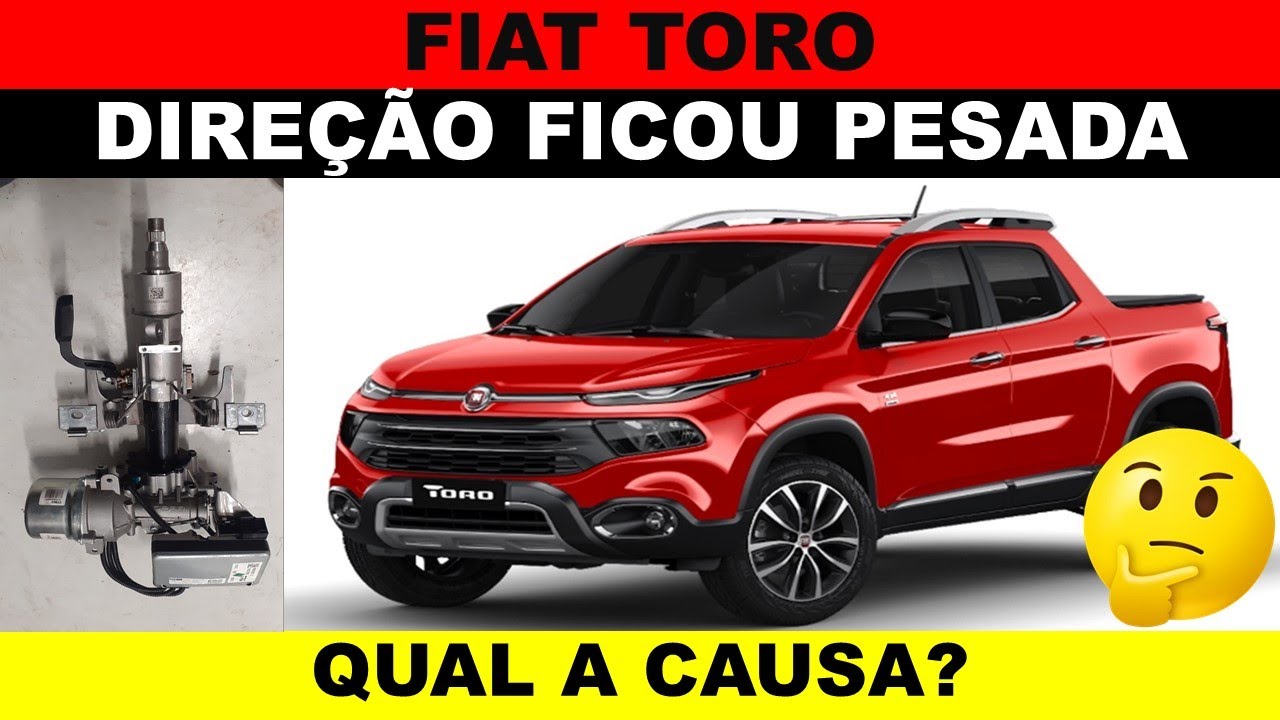 Fiat Toro direção ficou pesada, qual a causa? Volante ficou pesado, coluna direção elétrica Toro