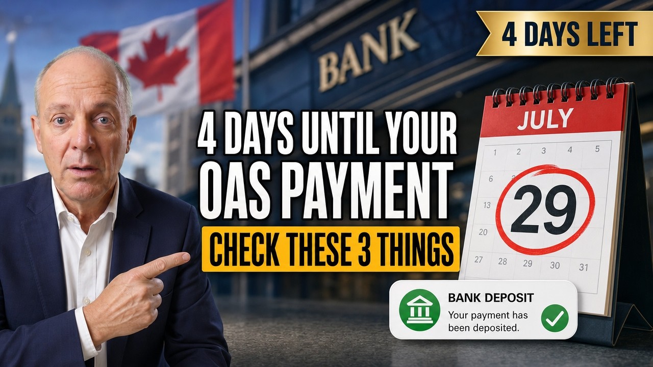 🚨 Only 4 Days Left Before Your July 29 Payment &mdash; Canadian Seniors Must Check 3 Things First