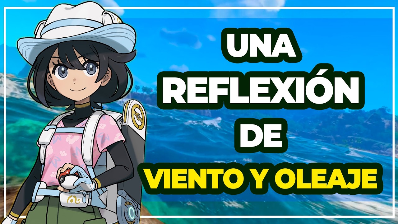 Mi opinión sincera de Pokemon Viento y Oleaje