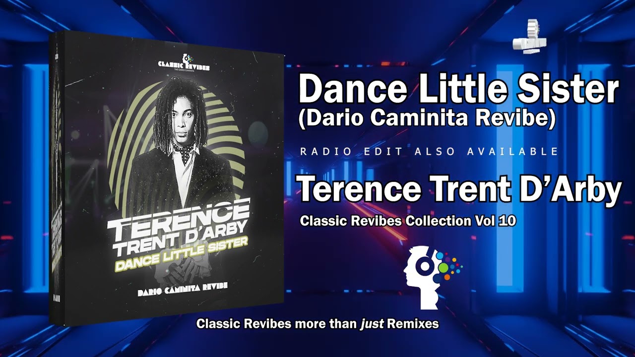 Terence Trent D'Arby - Dance Little Sister (Dario Caminita Revibe) 5'18