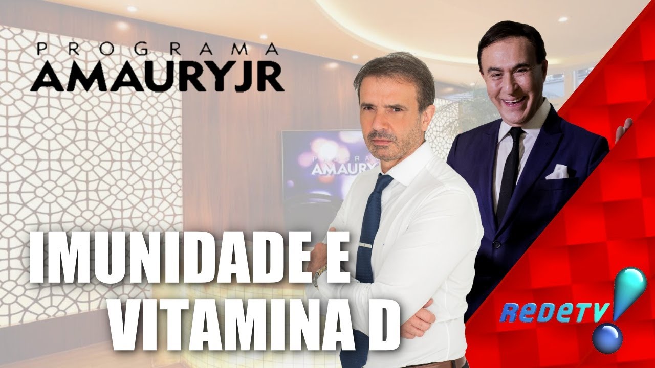 IMUNIDADE, VITAMINA D: Com AMAURY JR E O Especialista Em Longevidade Nutrologia DR CLAUDIO MUTTI