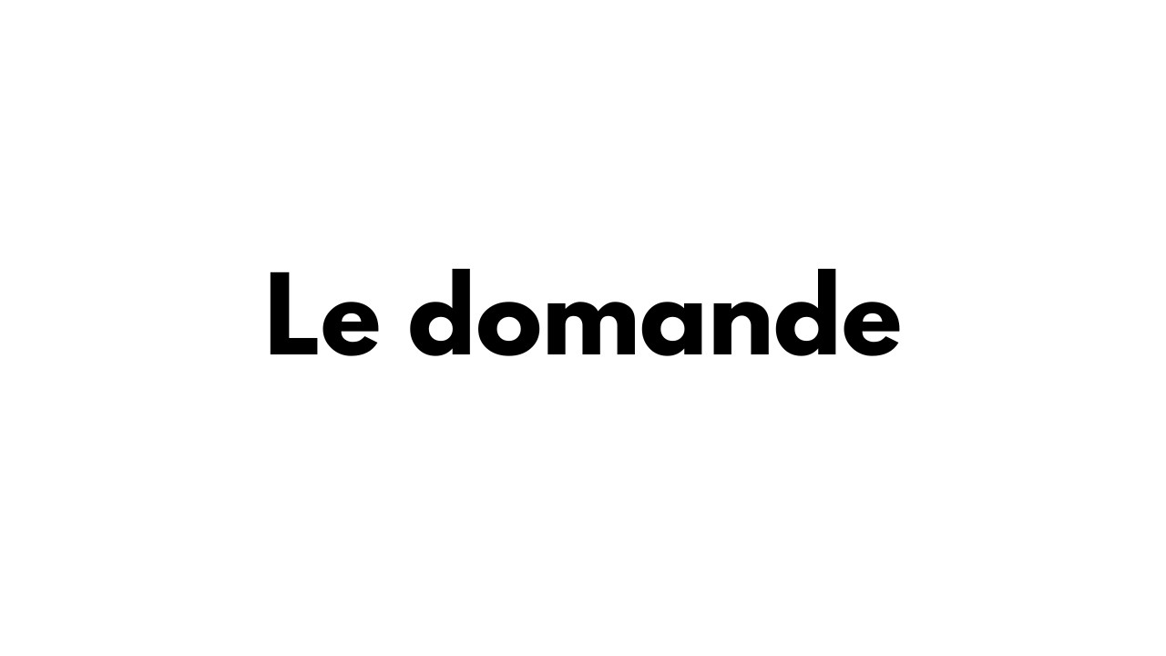 Le domande