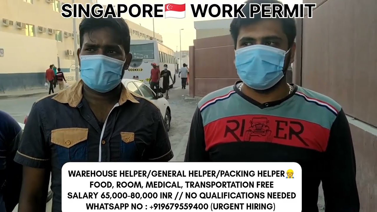 Salary 65,000-80,000 inr | Helper jobs in singapore🇸🇬| Work permit Singapore