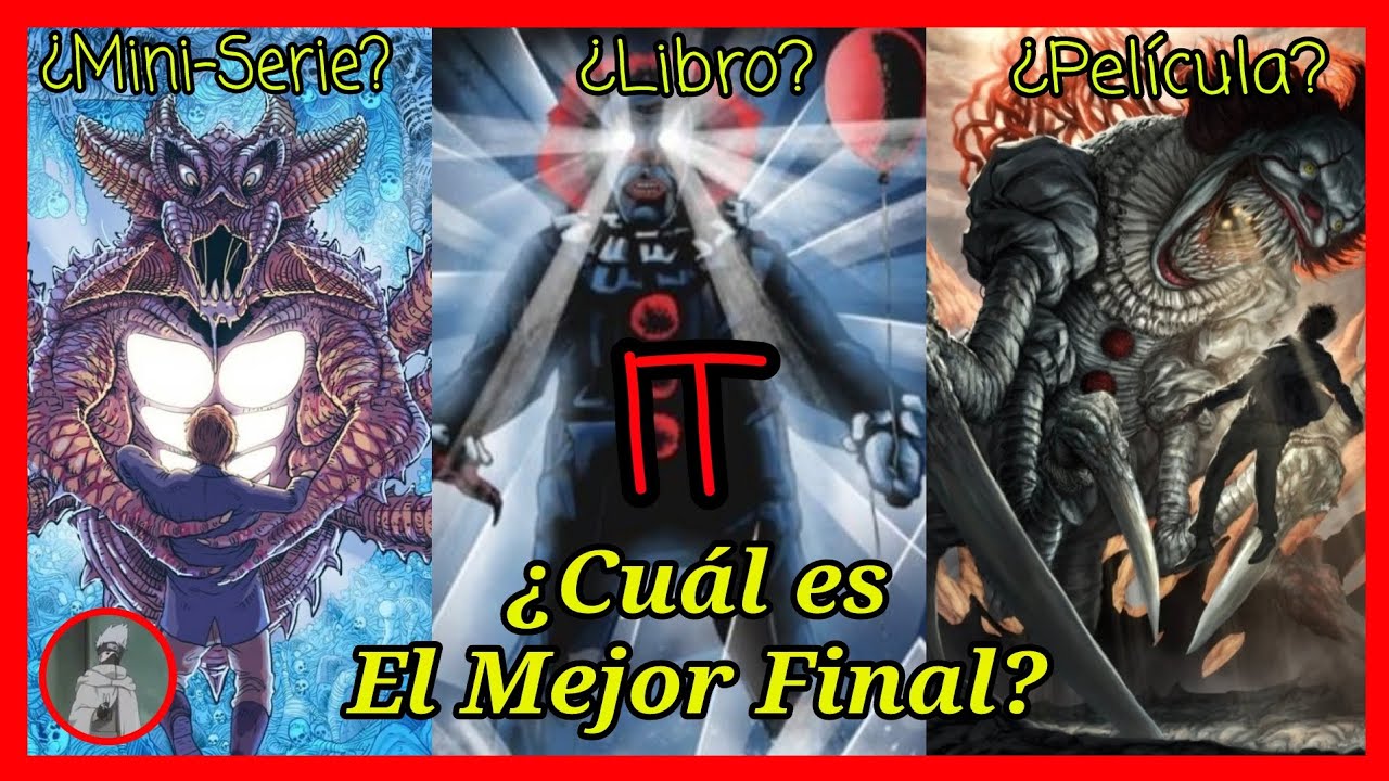 El Final de...IT (Película, Serie y Libro)
