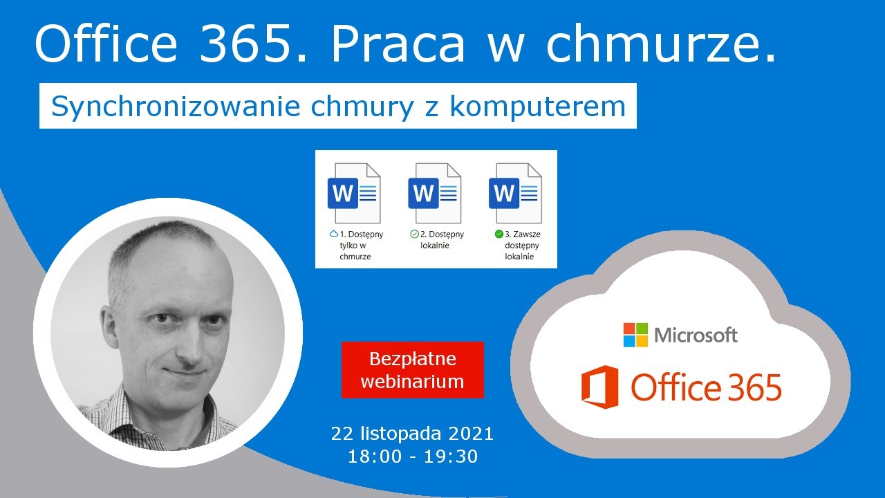 Praca w chmurze Office 365. OneDrive (2) - synchronizacja chmury z komputerem