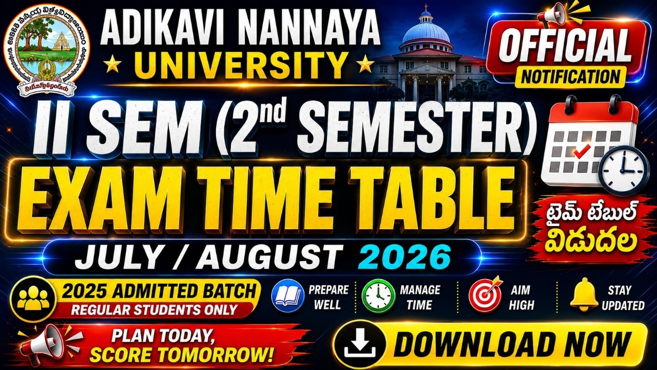 🔥 AKNU 2nd Sem Time Table 2026 విడుదల | Official Exam Dates వచ్చేశాయి
