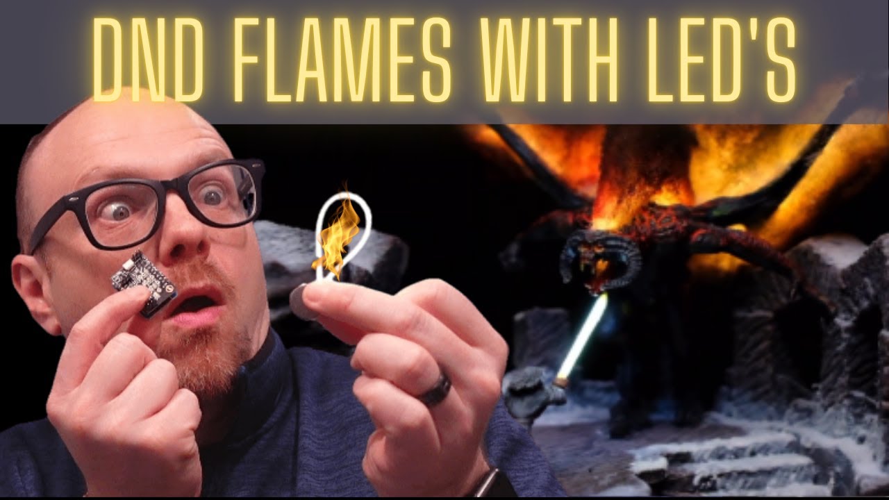 DND Flames with LEDs - A Balrog (LOTR) collab with @Nat1videos