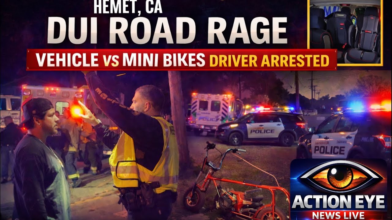  HEMET CA - DUI ROAD RAGE vehicle vs Mini Bikes  driver arrested 