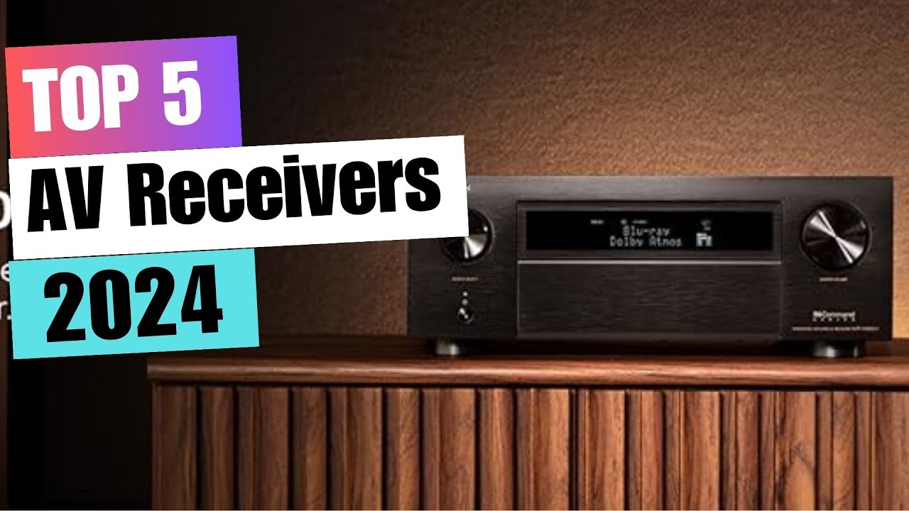 5 Best AV Receivers in 2024 | Top Picks for Amazing Audio!