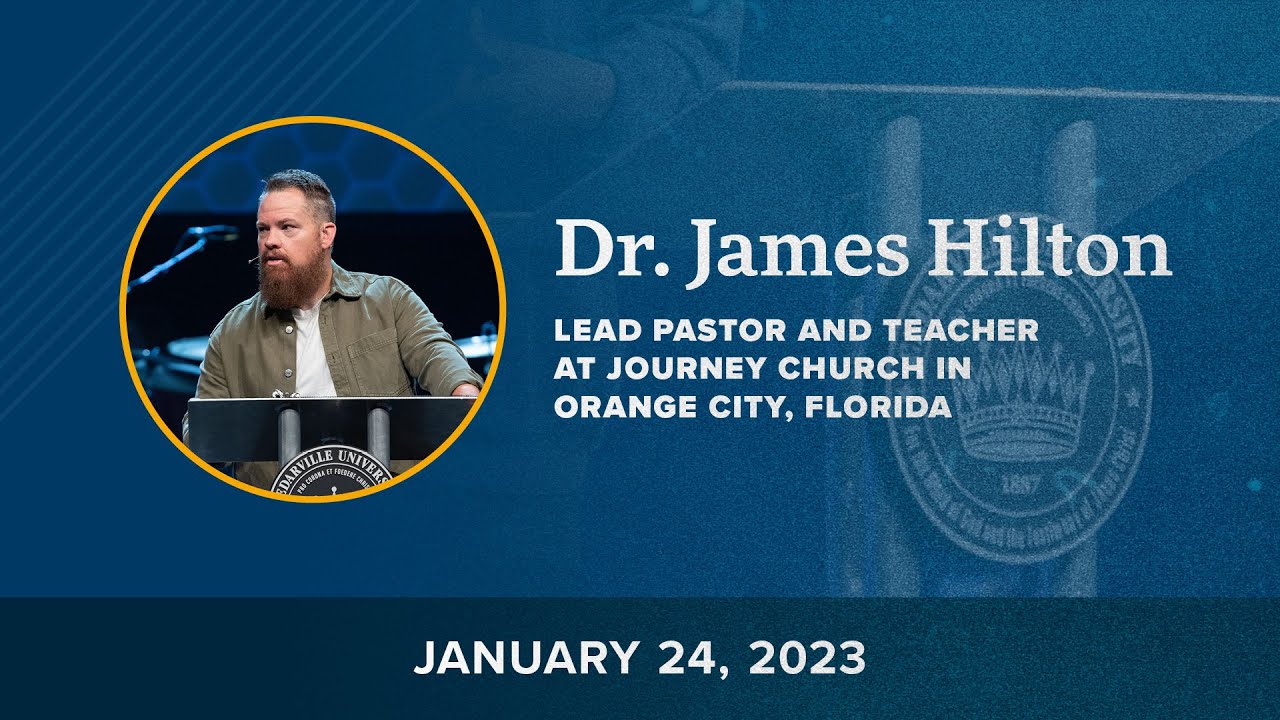 Chapel | Dr. James Hilton