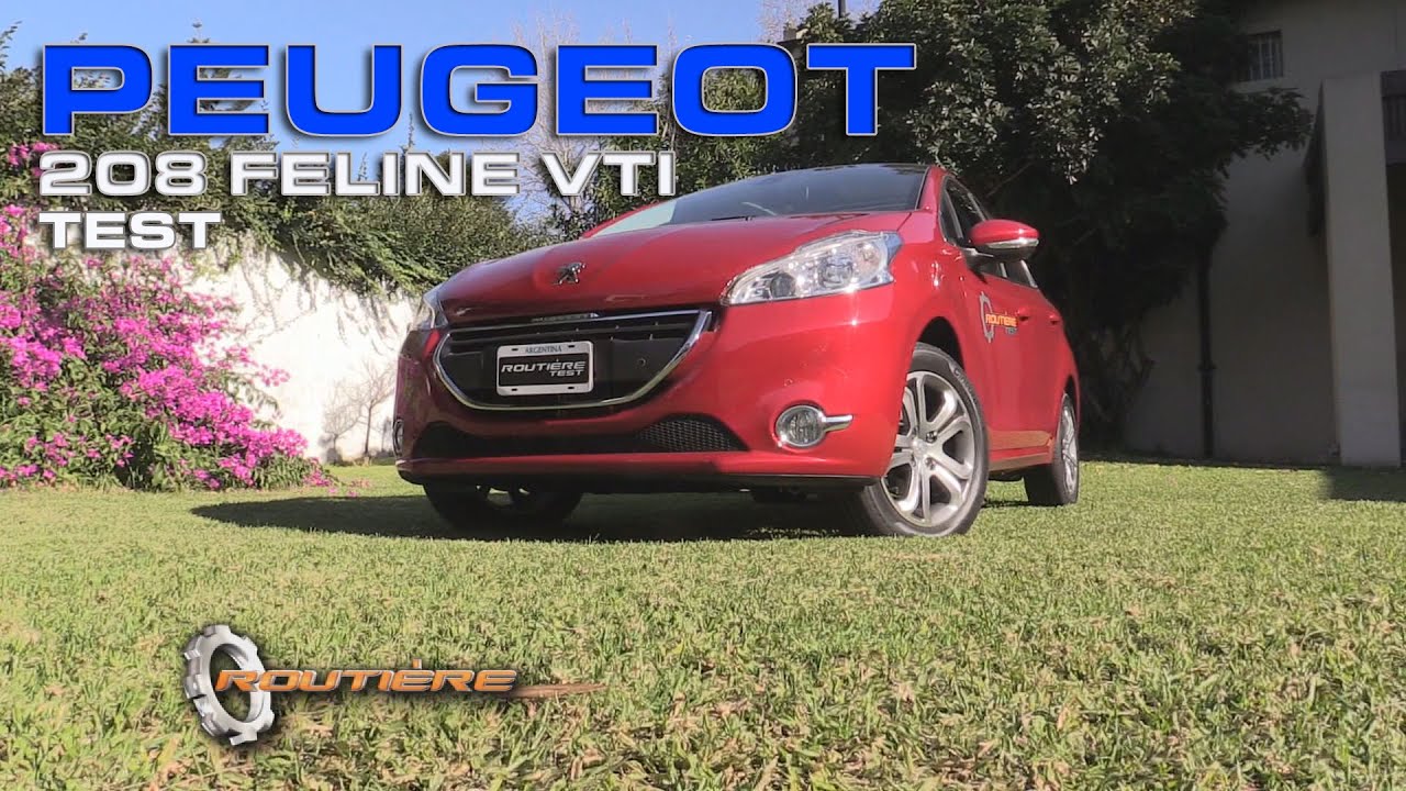 Peugeot 208 Feline VTI Test -  Routière -  Pgm 352