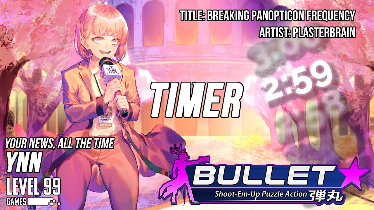 Bullet ★ | 3 MINUTE TIMER | Breaking Panopticon Frequency (YNN's Theme)