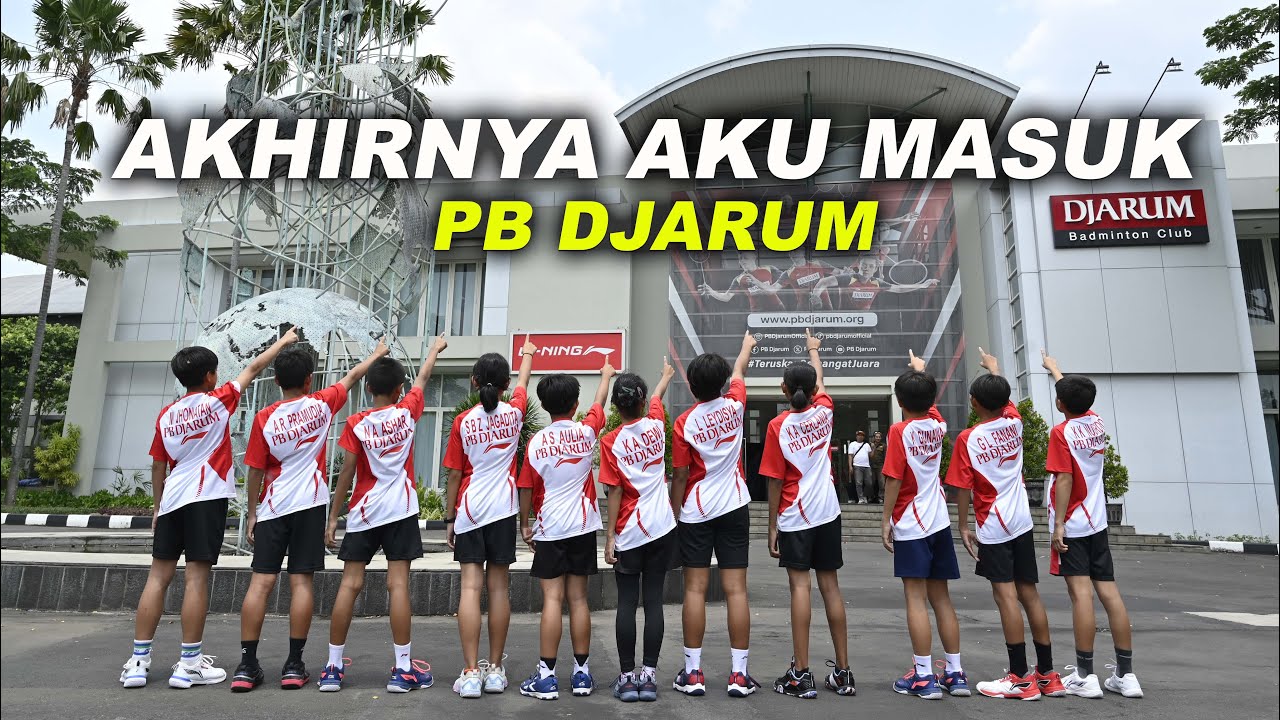 YANG DITERIMA MASUK PB DJARUM 2024
