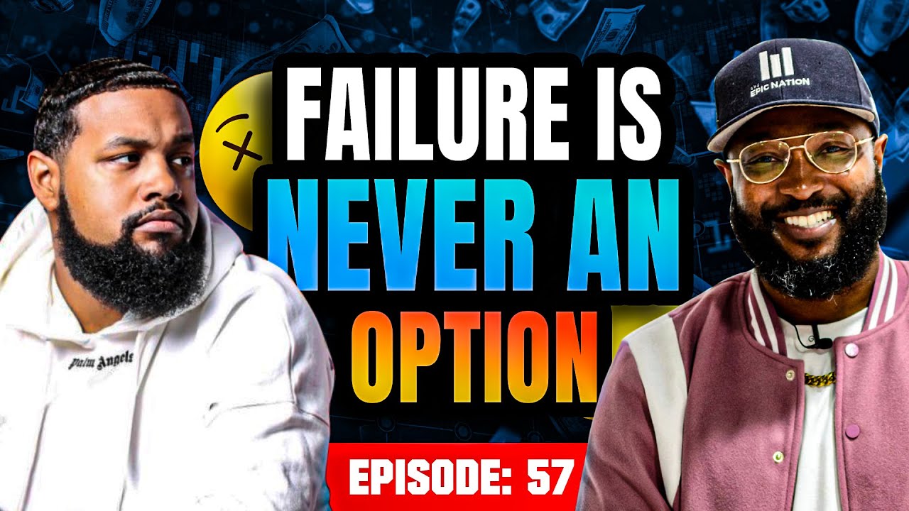 Failure Is NEVER An Option ft Bricks Da Mane | Ep 57 | #monetizewithmarcus