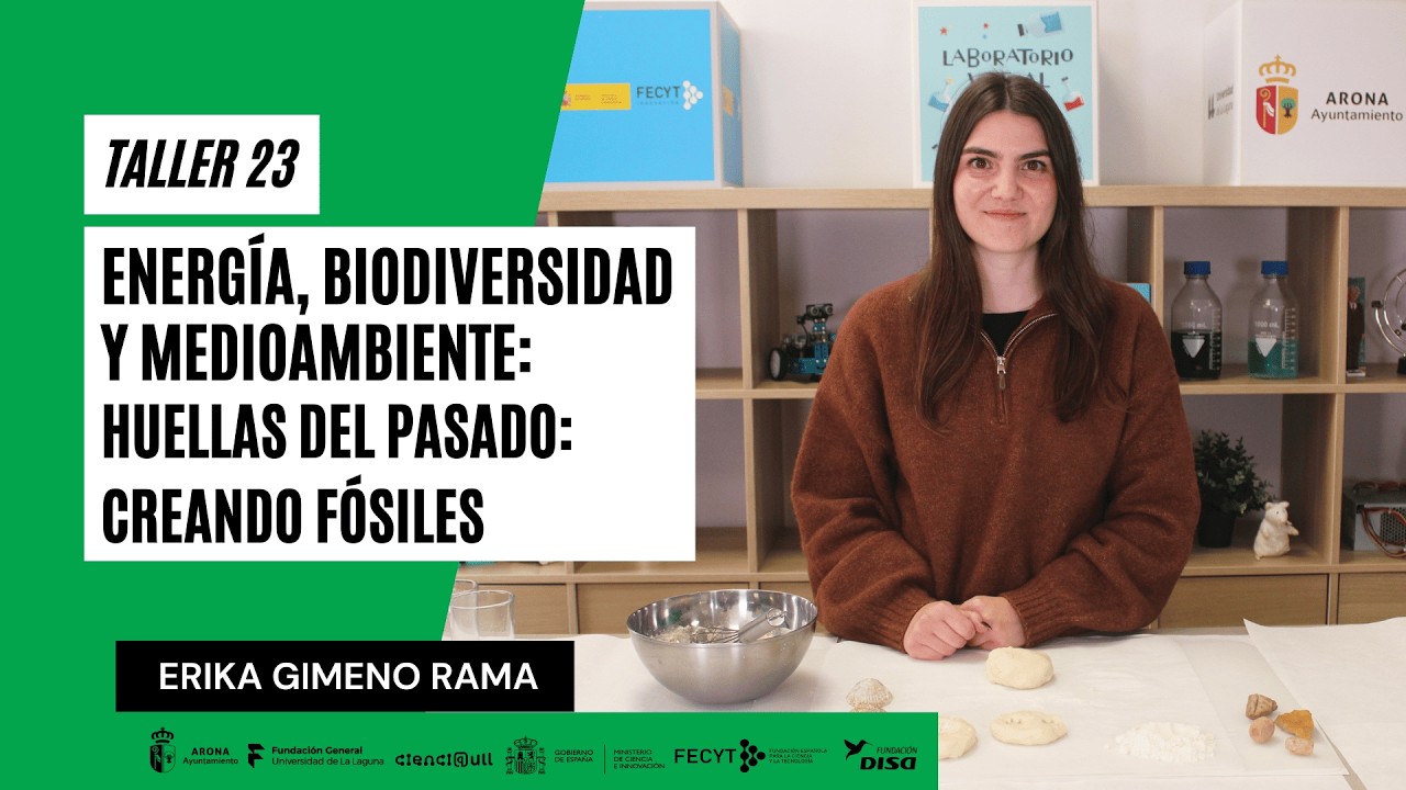 Taller 23. Energ&iacute;a, biodiversidad y medioambiente. Huellas del Pasado: Creando F&oacute;siles
