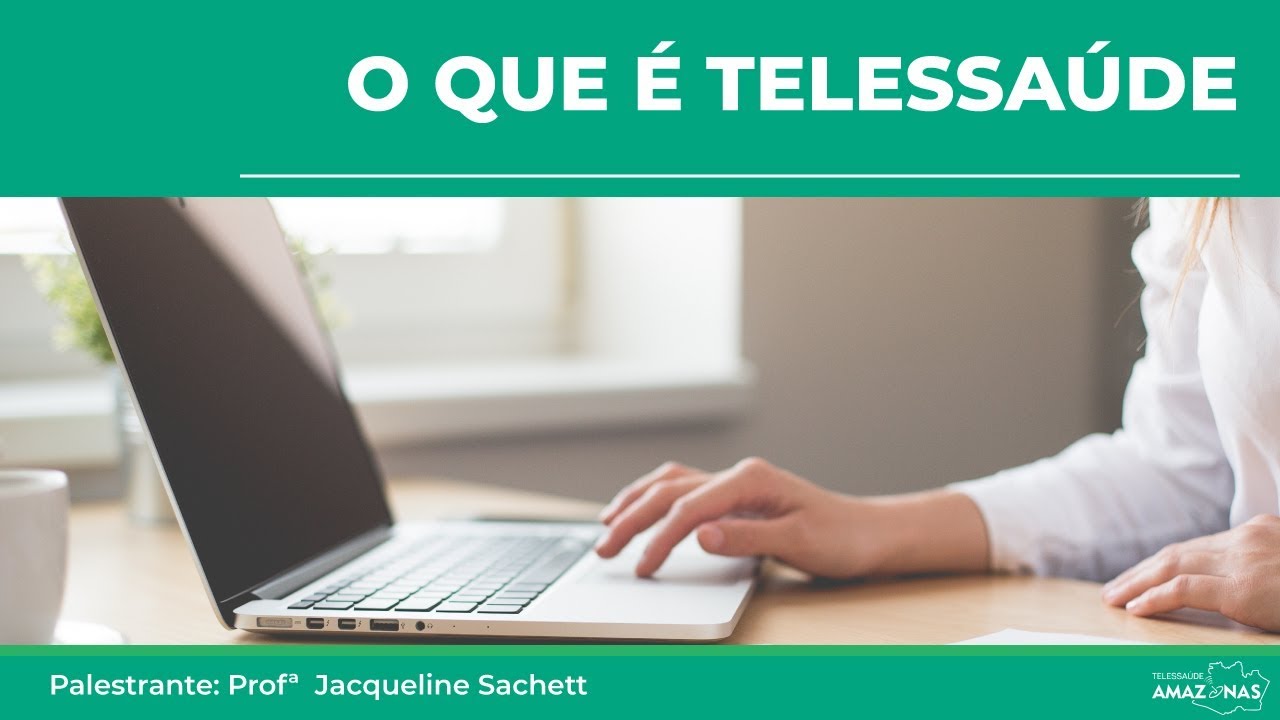 O que é Telessaúde?