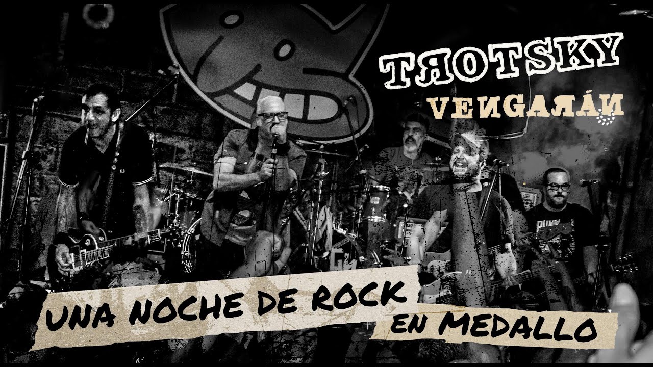Trotsky Vengaran - Noche de Rock en Medallo