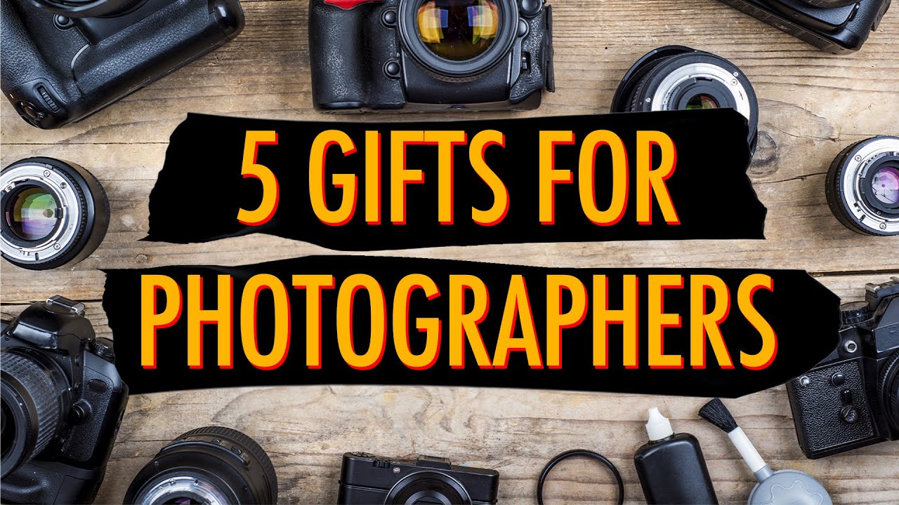 5 Affordable Gifts For Photographers