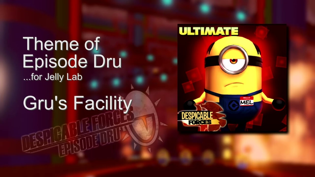 Theme of Episode Dru - Despicable Forces
