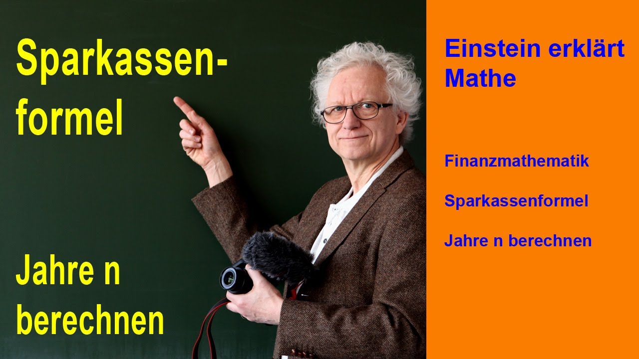 Jahre n mit Hilfe der Sparkassenformel berechnen