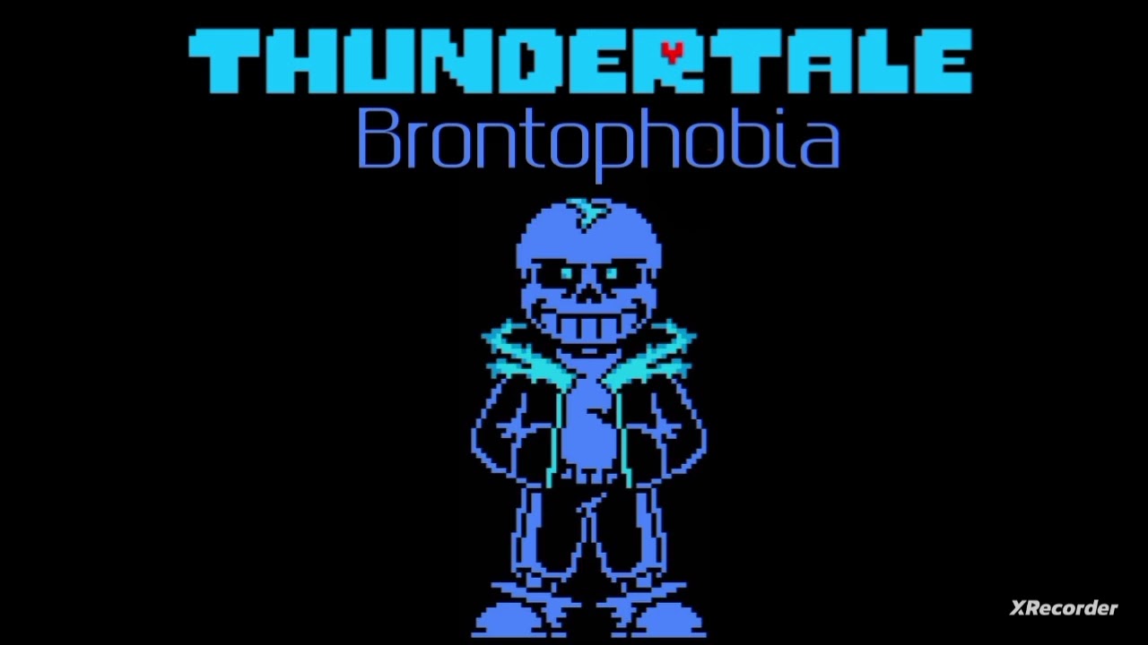 {Re-upload} Thundertale: Brontophobia | Thunder!Sans Megalovania