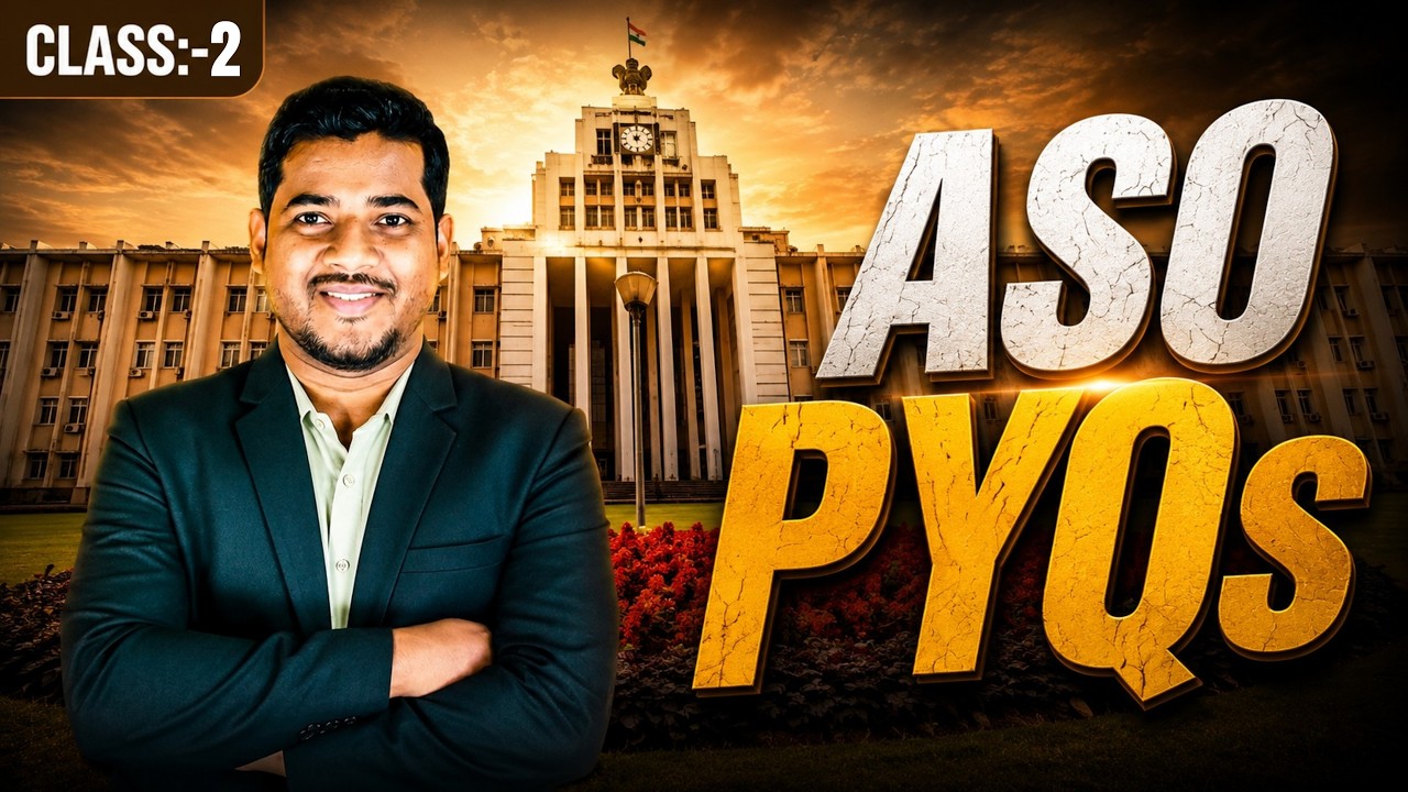 OPSC ASO PYQ | OPSC ASO Exam Preparation 2026 | Class 2 | OPSC ASO 2022 Paper Analysis | Bibhuti Sir