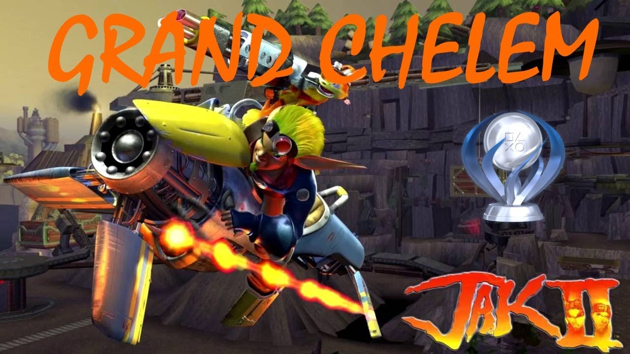 Grand Chelem #68 : conseils platine Jak 2