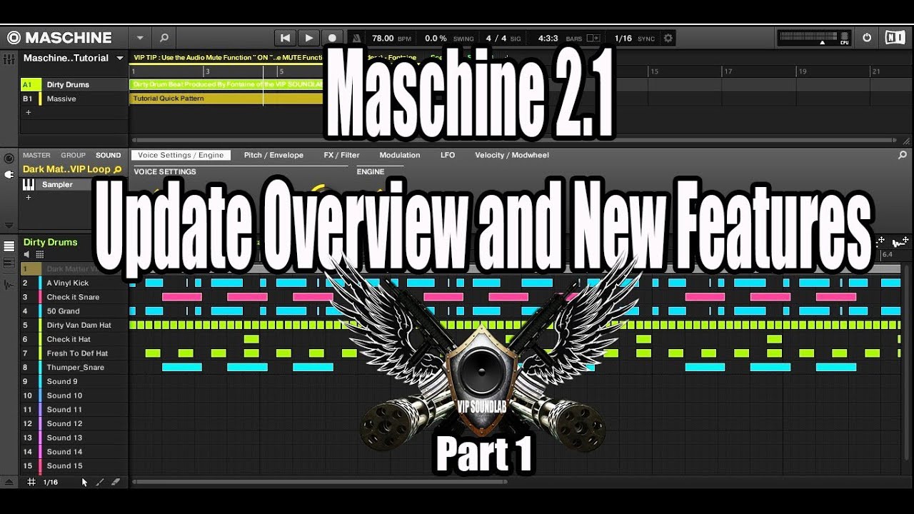 Maschine 2 Basics & Getting Started Part 1 Overview and Features - WWW.VIPSOUNDLAB.COM