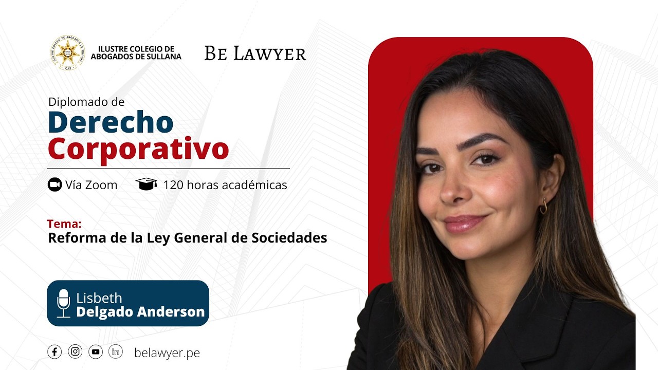 23. Reforma de la Ley General de Sociedades | Be Lawyer