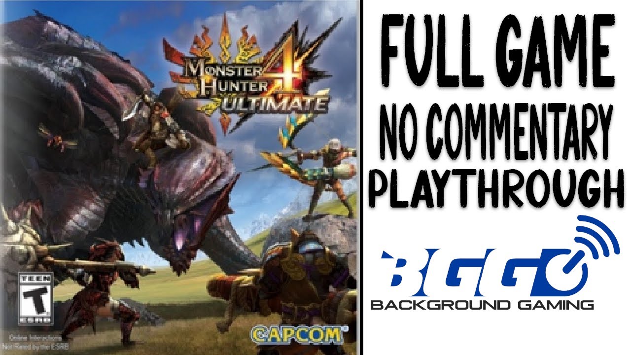 Monster Hunter 4 Ultimate Part 1 of 3 - Longplay - No Commentary