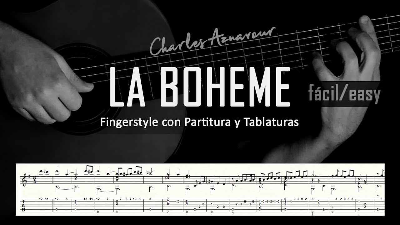 La Bohème (Charles Aznavour) ▶ Guitarra solista fingerstyle + partitura/tablatura