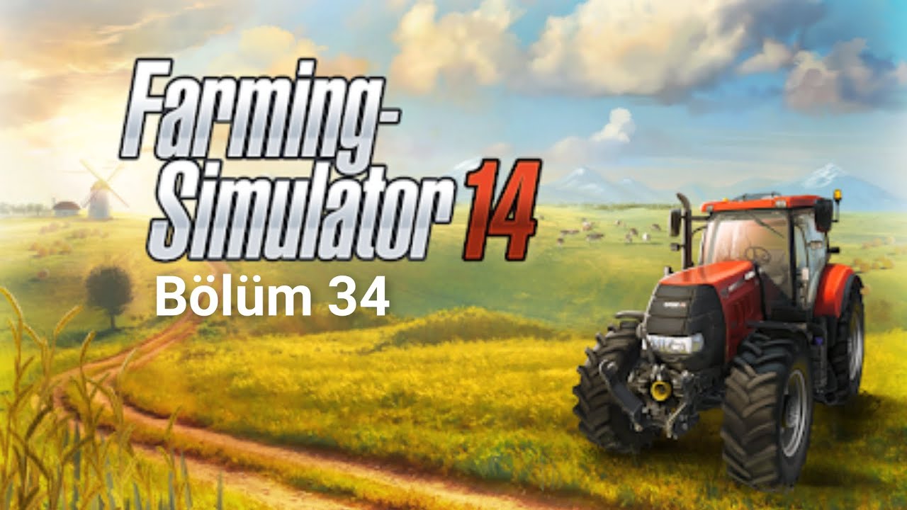 Farming Simulator 2014 (FS14) - Bölüm 34