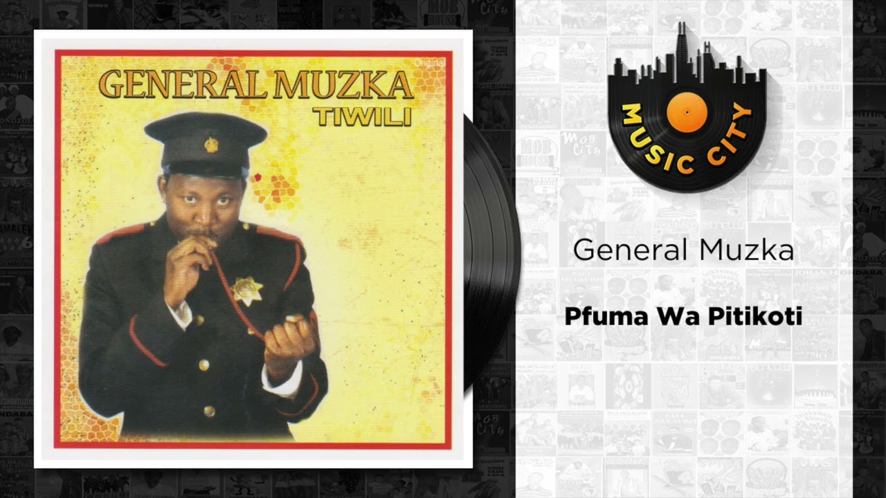 General Muzka - Pfuma Wa Pitikoti | Official Audio