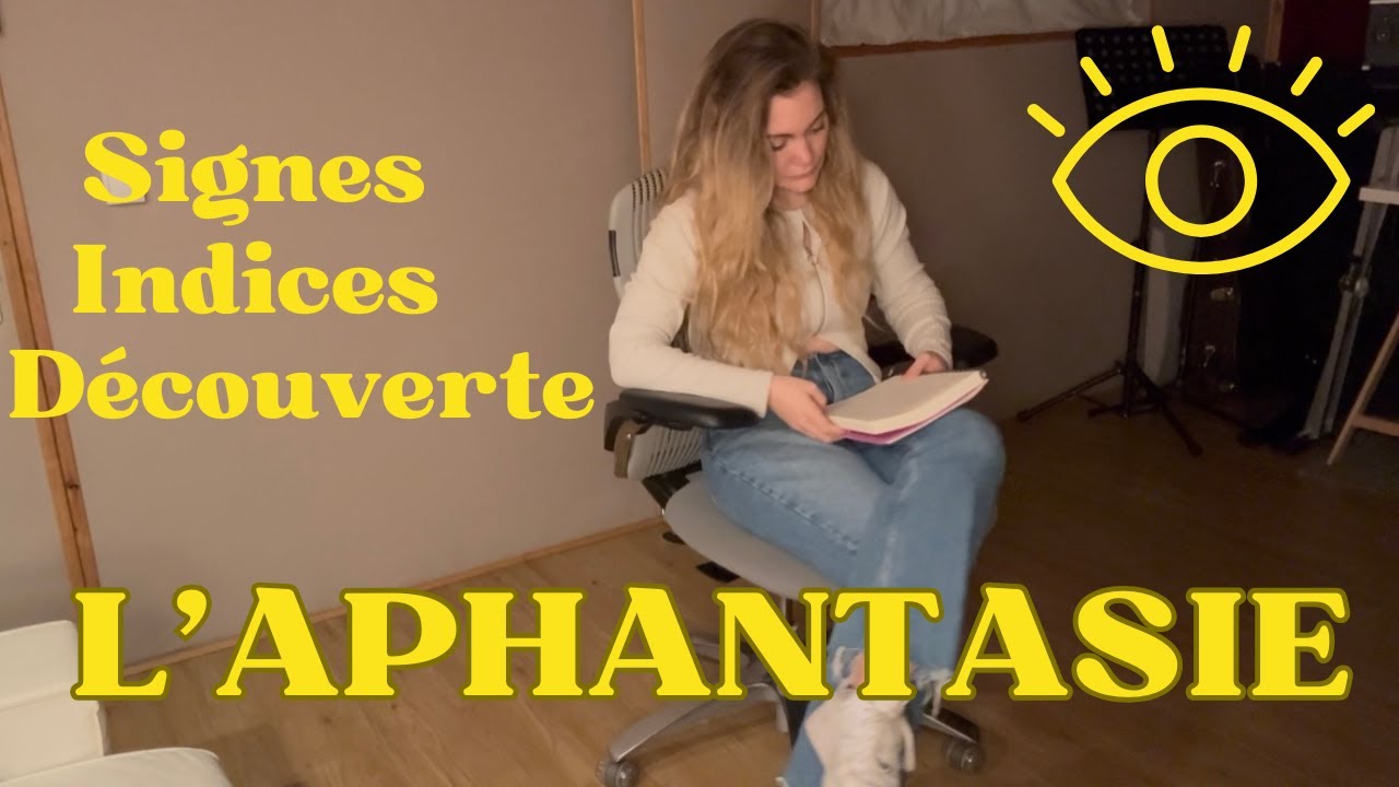 Bref, je suis Aphantasique - Le choc de la découverte : Comment je l'ai su - (1/6)