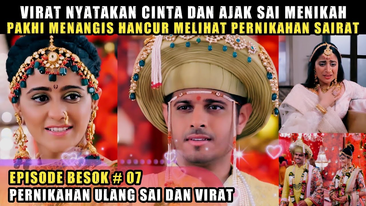 VIRAT DAN SAI MENIKAH KEMBALI ‼️PAKHI MENANGIS HANCUR DAN MENGUTUK SAI