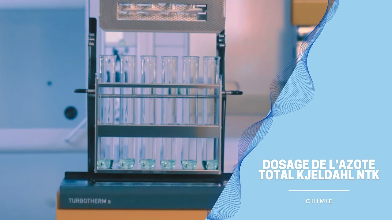 Dosage de l’azote total Kjeldahl NTK - Turbotherm / Vapodest Gerhardt