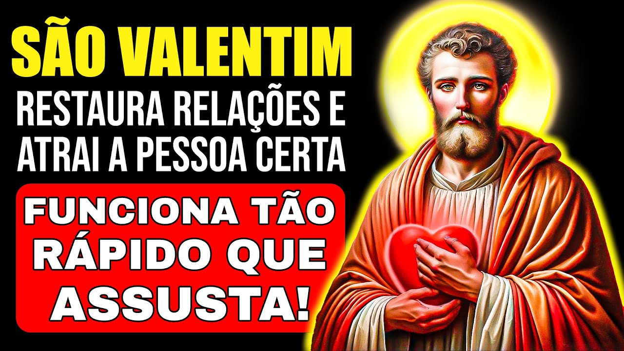 💖 Oração de São Valentim Restaura Relações e Atrai a Pessoa Certa - Funciona Tão Rápido que Assusta!