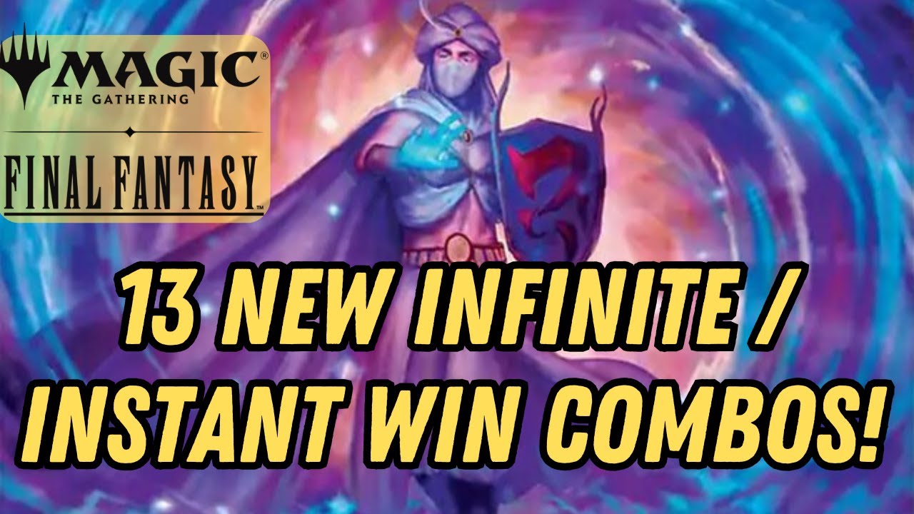 13 New Infinite or Instant Win Combos with MTG Final Fantasy! (part 2)