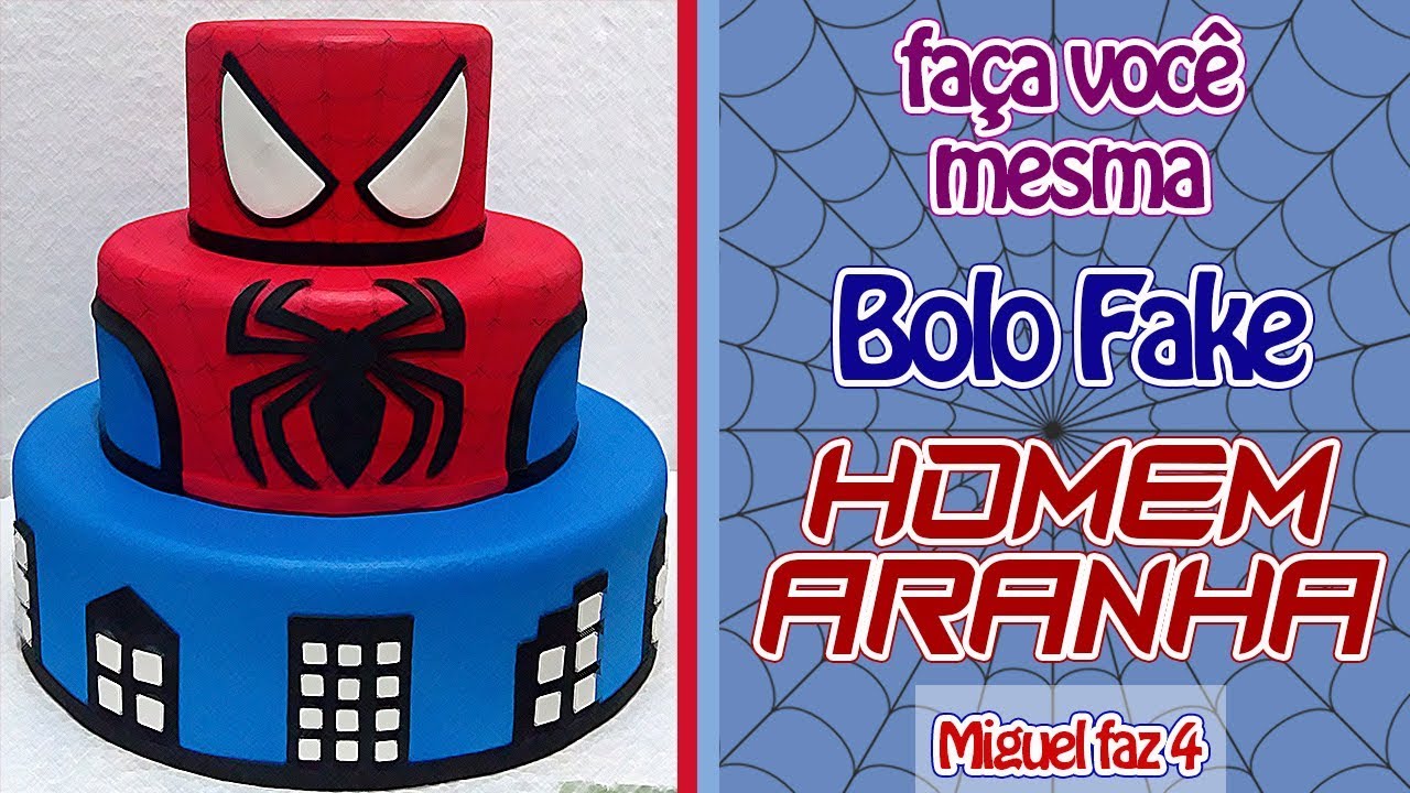 Como Fazer Bolo Fake Homem-Aranha | Criatividades da Dê