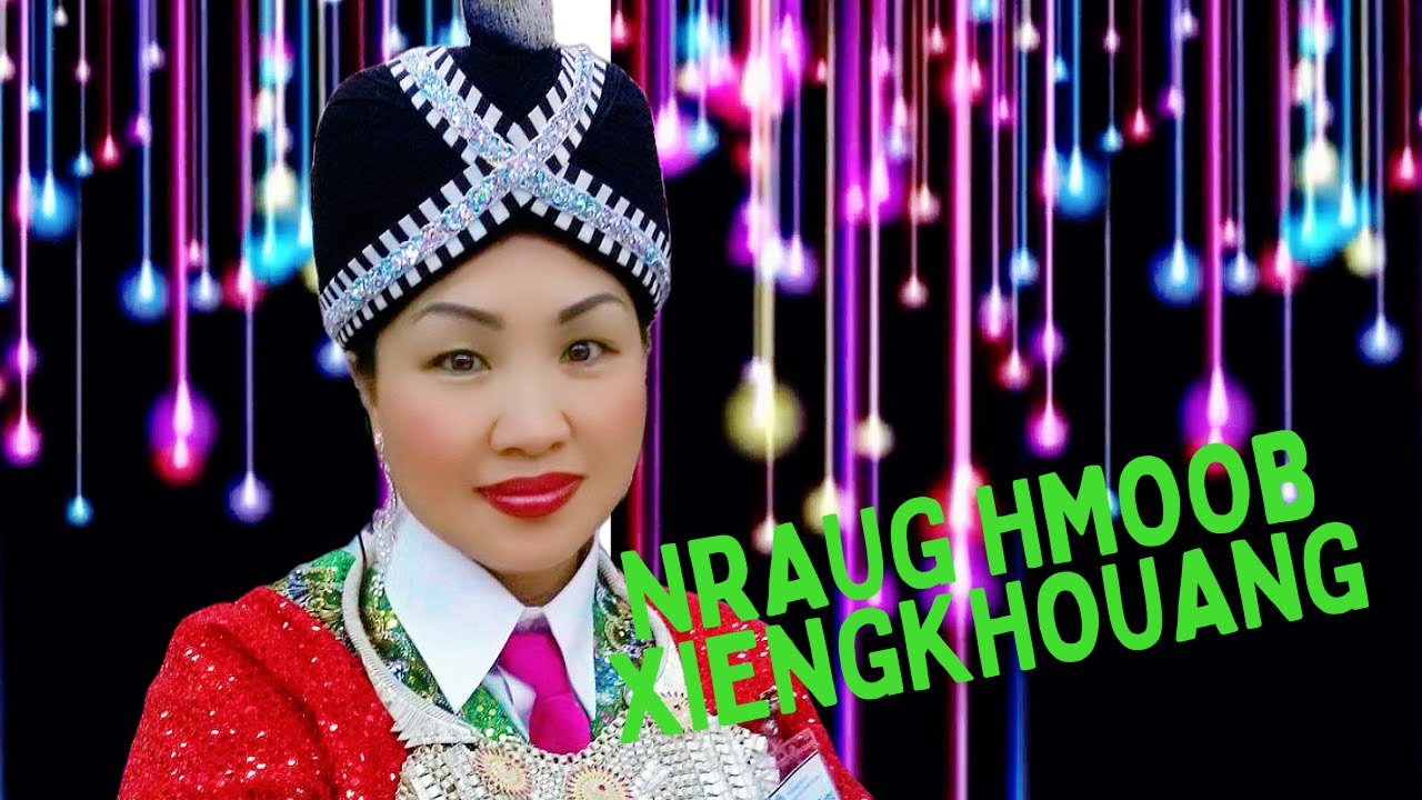 NRAUG HMOOB XIENGKHOUANG