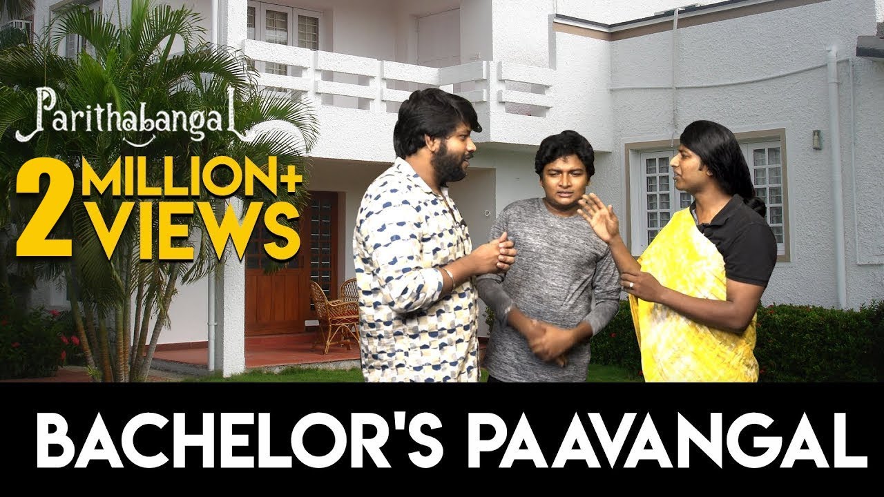 Bachelor's Paavangal - PART 1| Gopi Sudhakar | Parithabangal